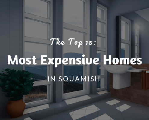 15 Most Expensive Homes in Squamish